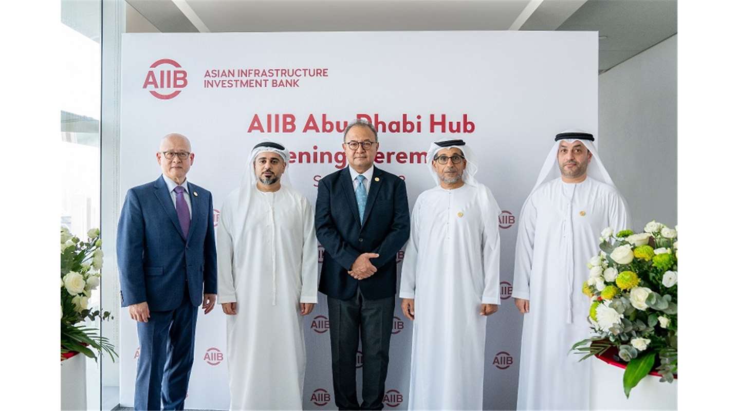 AIIB’s debut operational office opens in Abu Dhabi